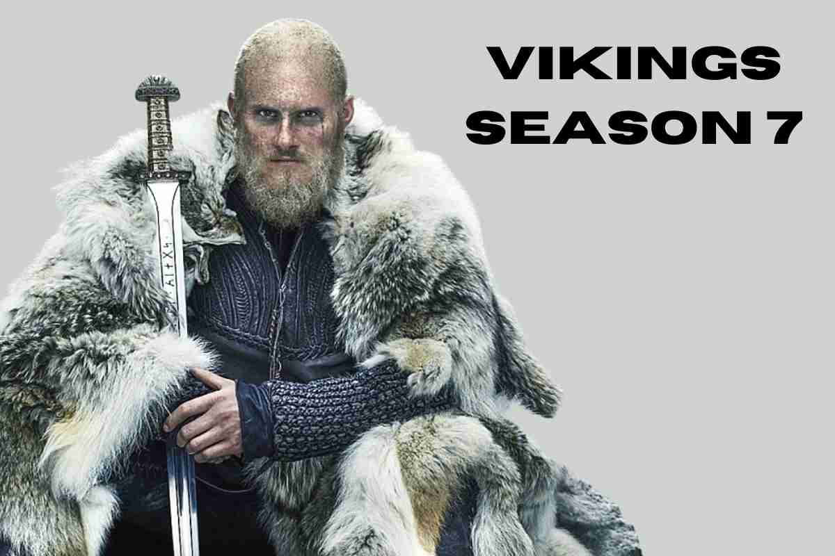 Vikings Season 7 Release Date Update, & What we know so far