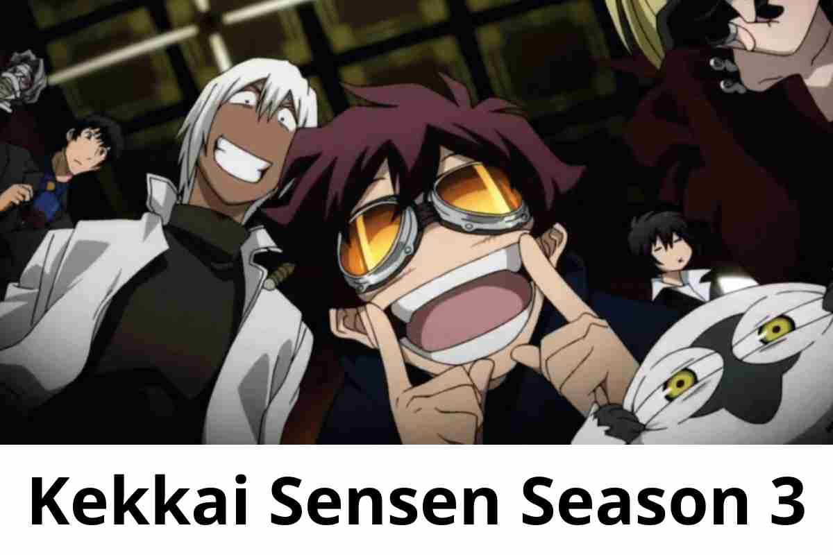 Kekkai Sensen Season 3 Release Date Cast Episodes Storyline
