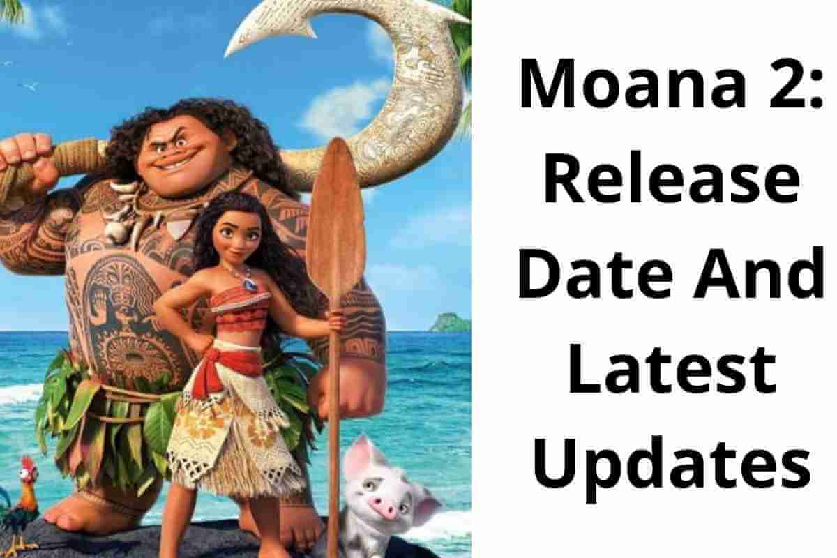 Moana 2 Release Date And Latest Updates (1) (1)