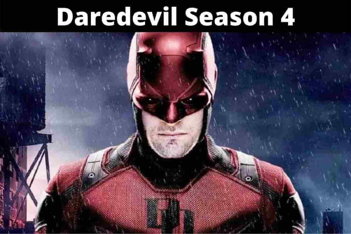 Daredevil Season 4: Everything You Need To Know