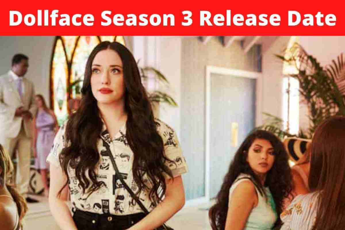 Dollface Season 3: Release Date Updates