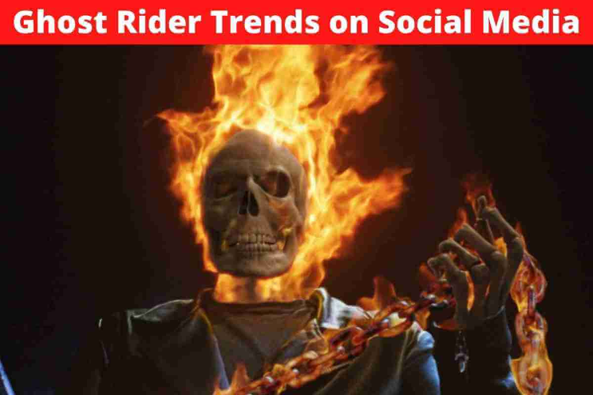 Ghost Rider Trends on Social Media