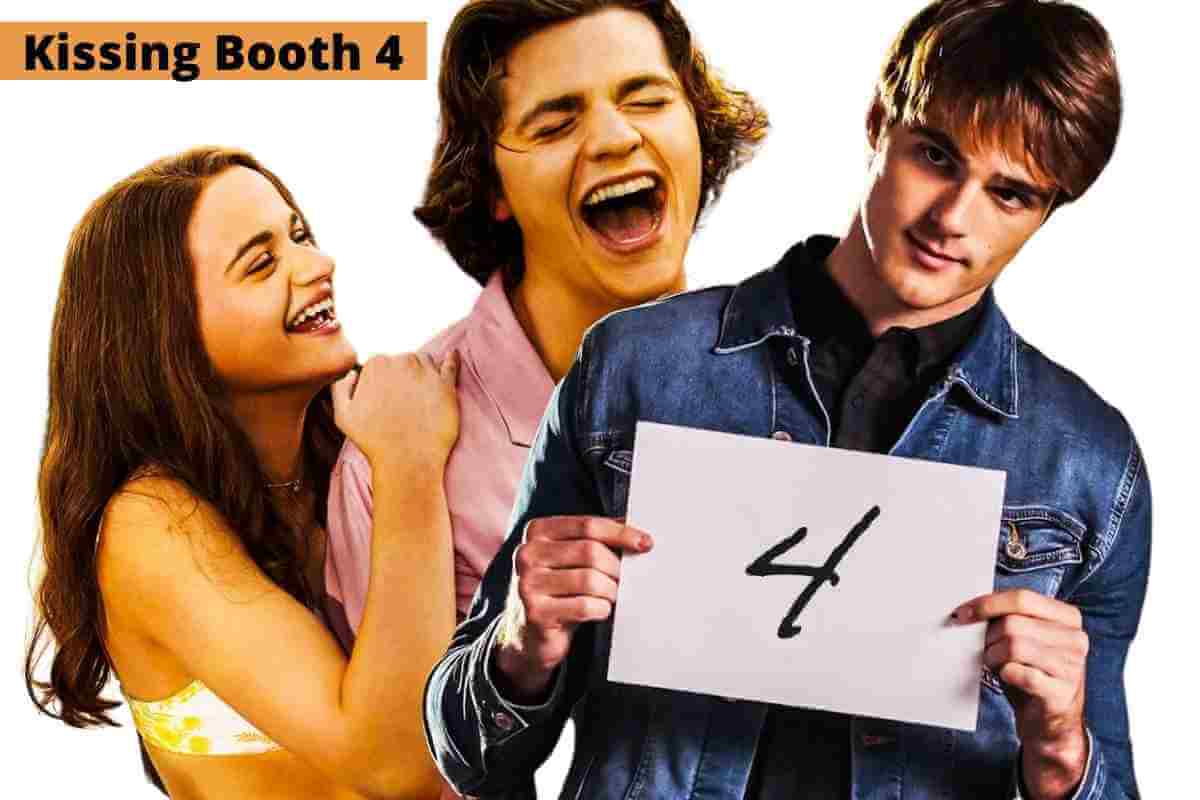 Kissing Booth 4: Everything You Need to Know
