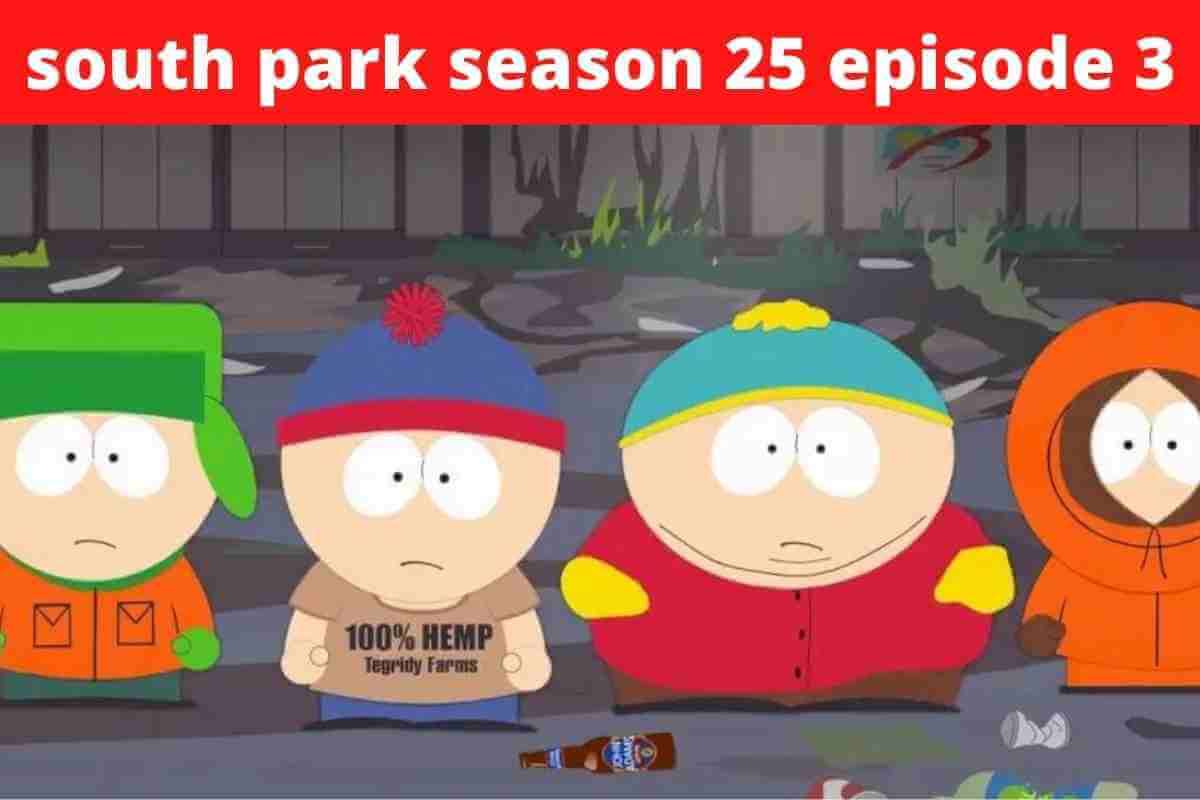 south park season 25 episode 3: Release Date Updates
