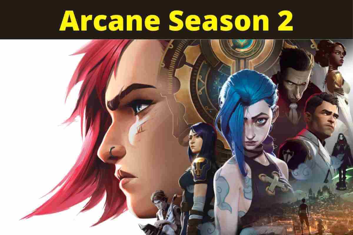Arcane Season 2: Renewed or Canceled?