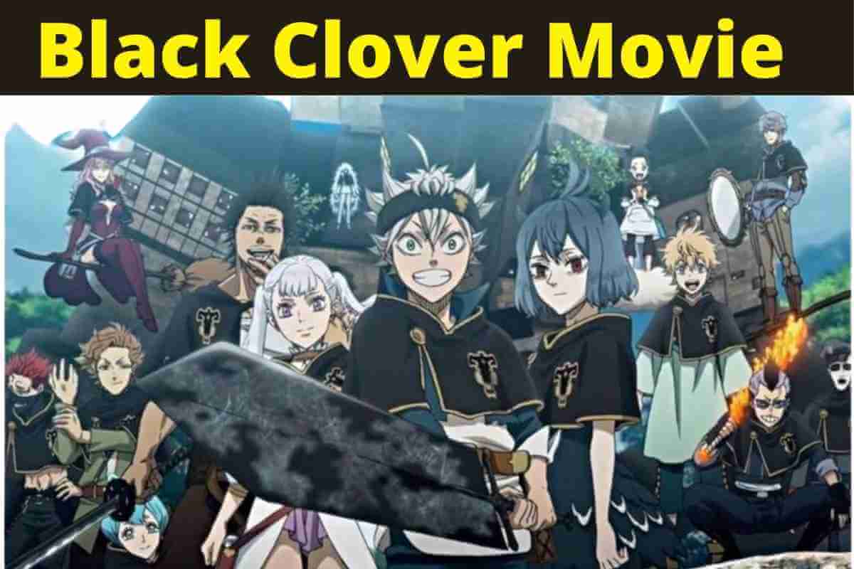 Black Clover Movie Release Date Updates