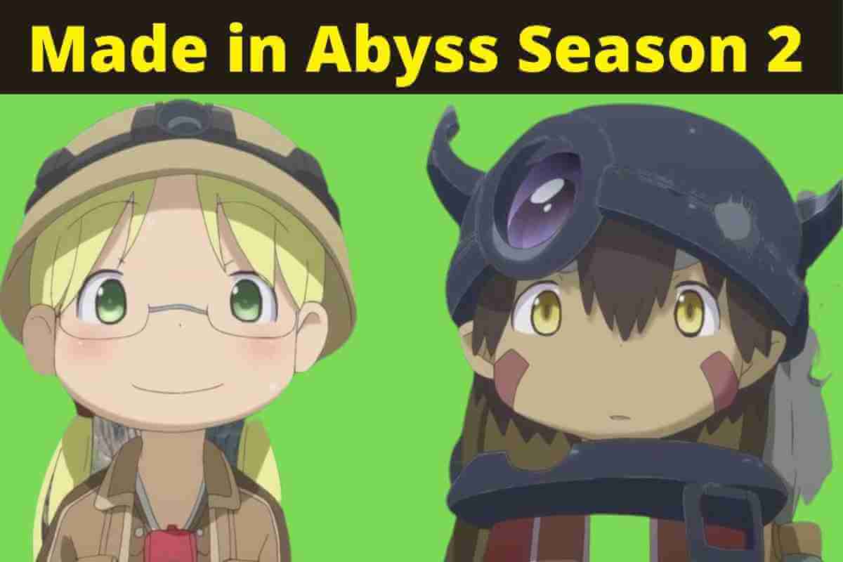 Made in Abyss Season 2: Release Date Updates
