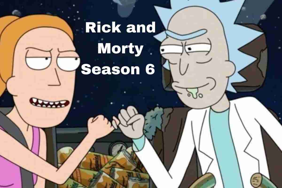 Rick and Morty Season 6 Shares Major Release Date Update