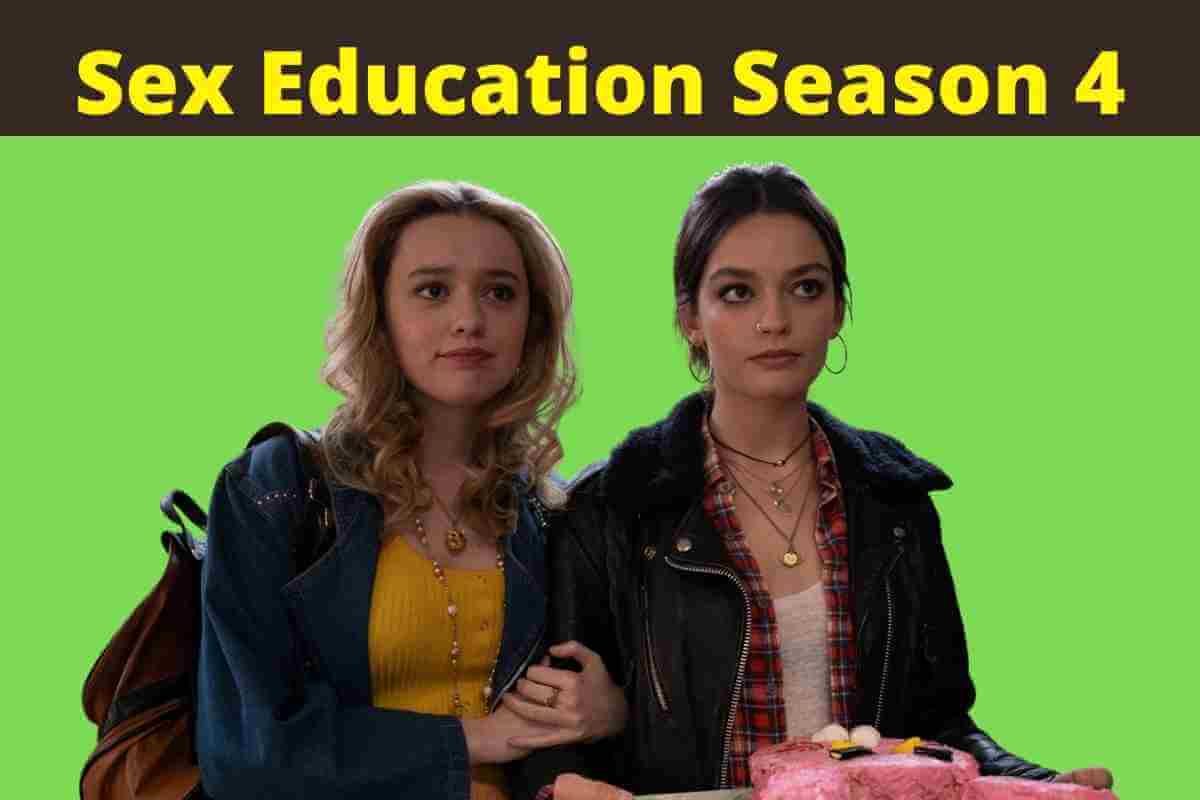 Sex Education Season 4: Latest Updates