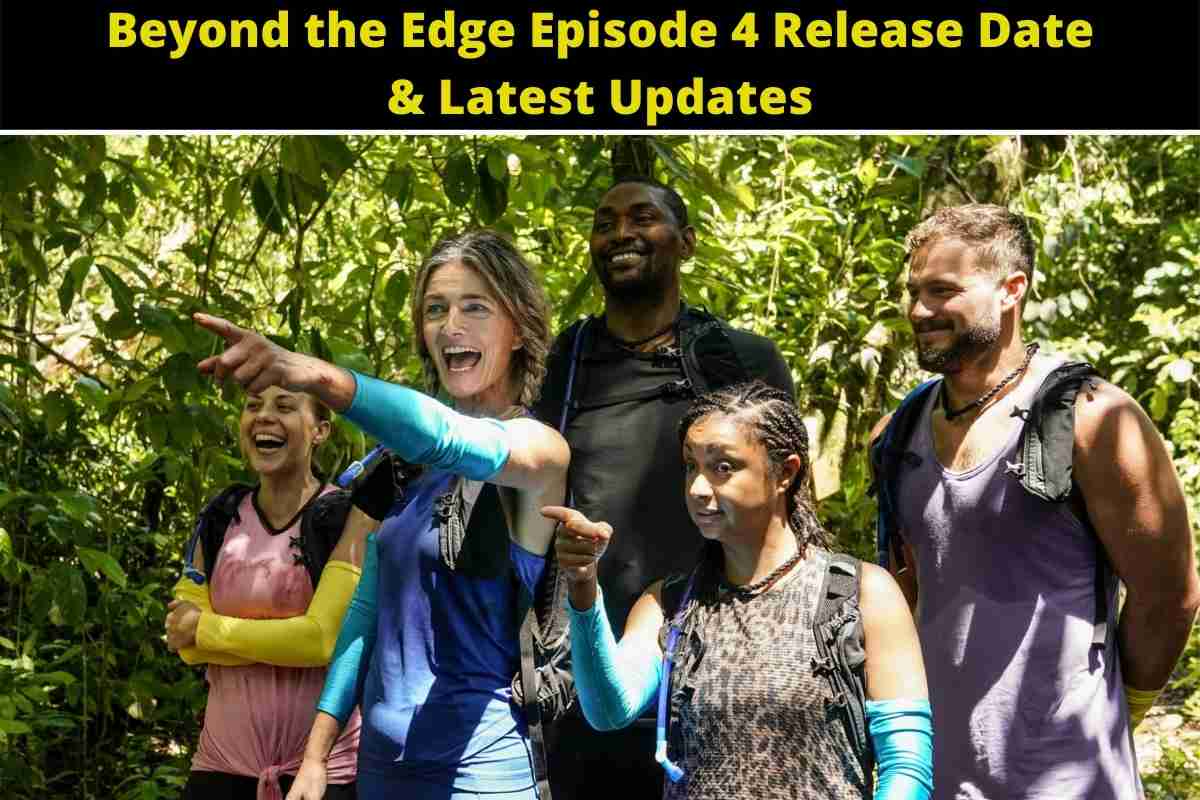 Beyond the Edge Episode 4