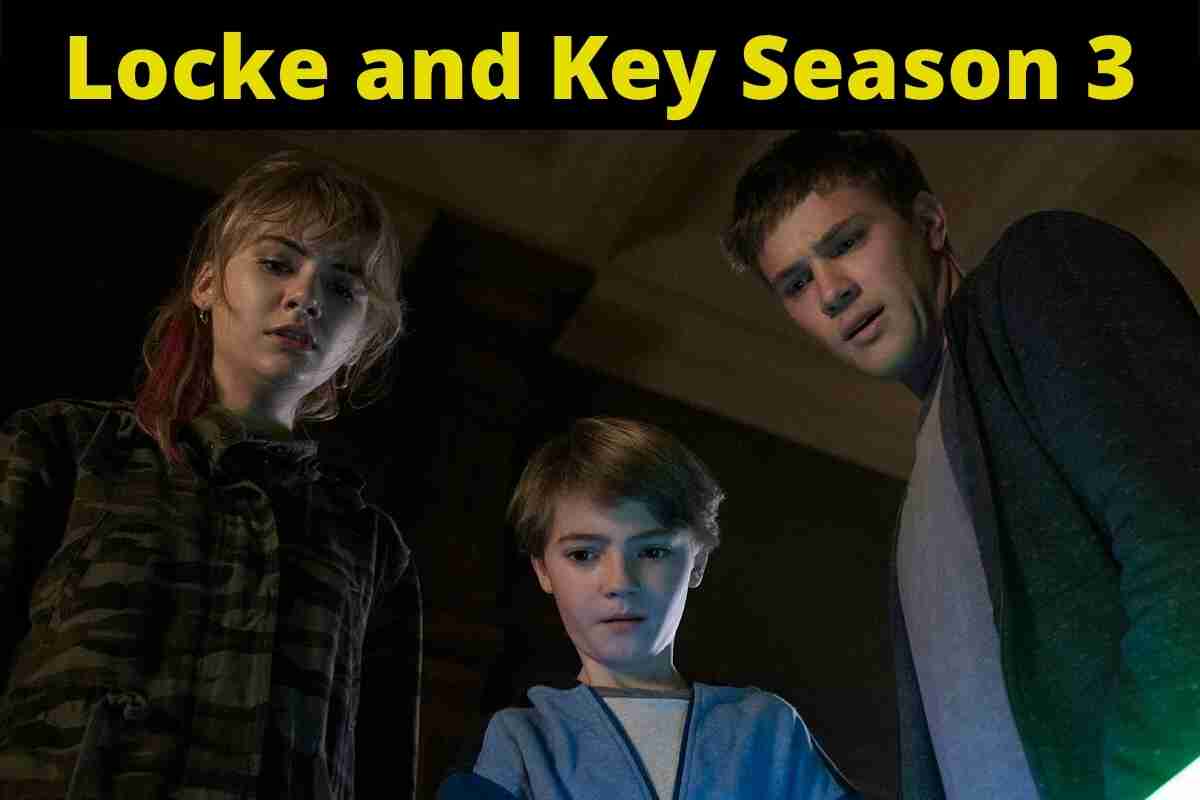 Locke and Key Season 3: Production Status