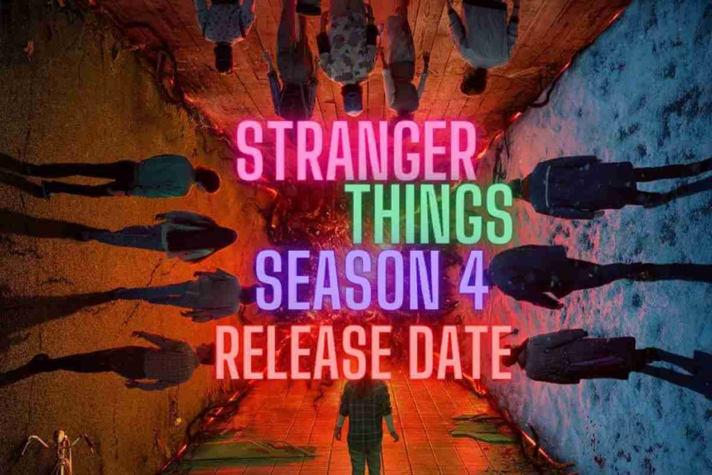 Stranger Things Season 4 Release Date All We Know! (1)