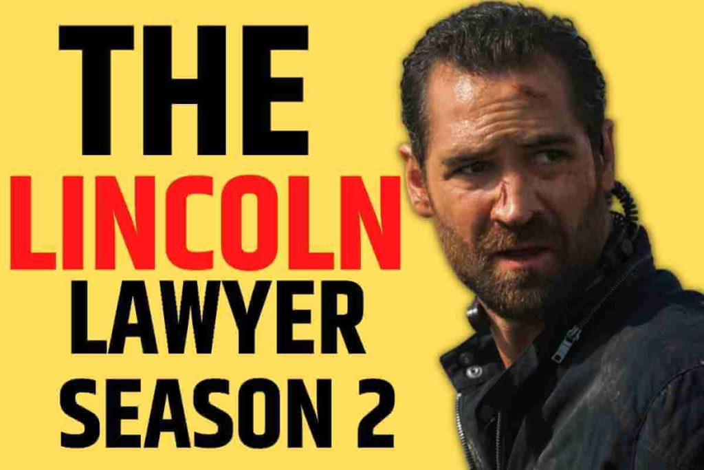 The Lincoln Lawyer Season 2 Renewal, Release Date, Cast and Everything You need to know (1)