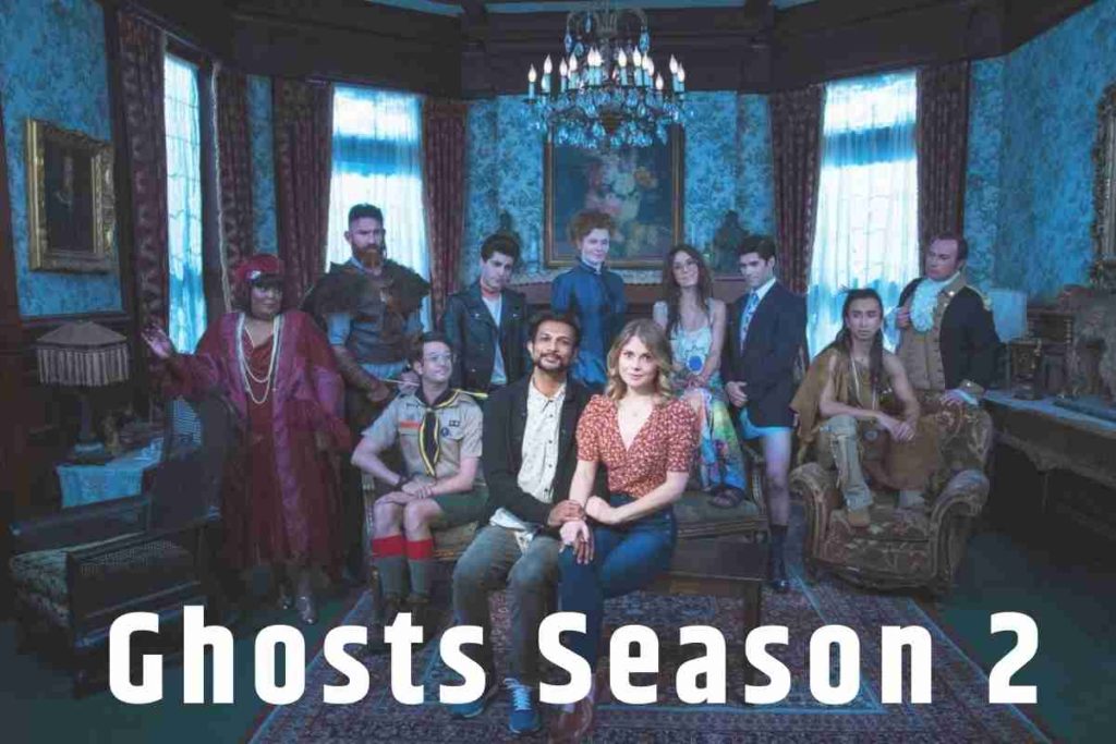 Ghosts Season 2 Release Date, Cast, Storyline, and Everything You Need to Know