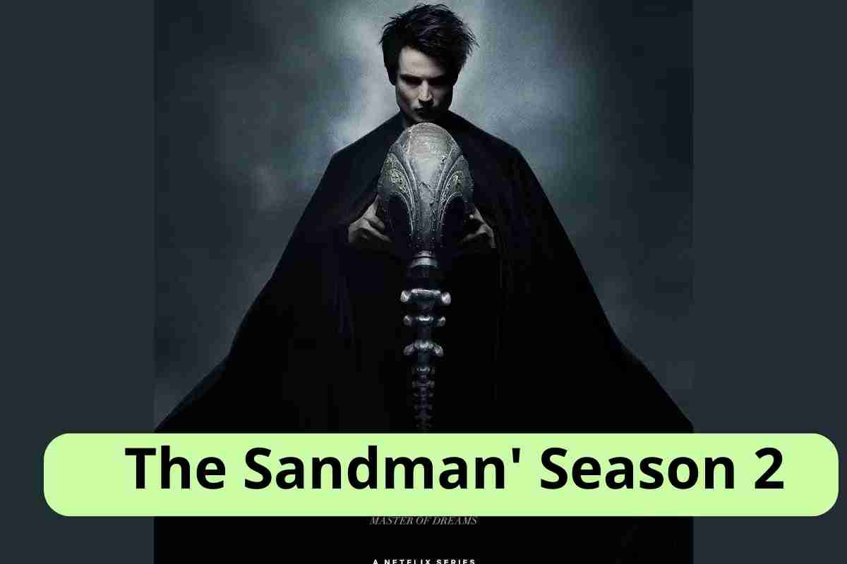 Hold on to the dream! What We Know So Far About 'The Sandman' Season 2