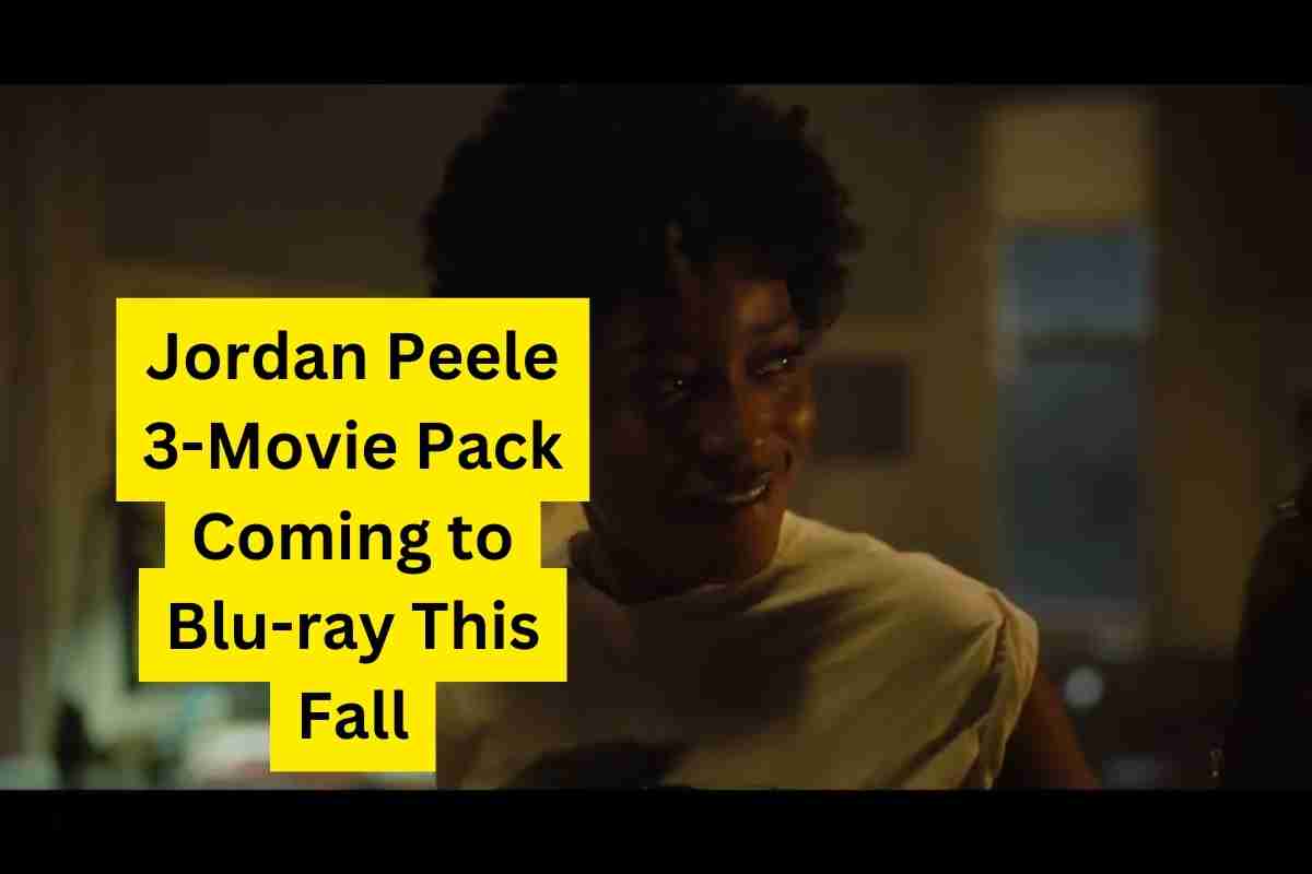 Jordan Peele 3-Movie Pack Coming to Blu-ray This Fall