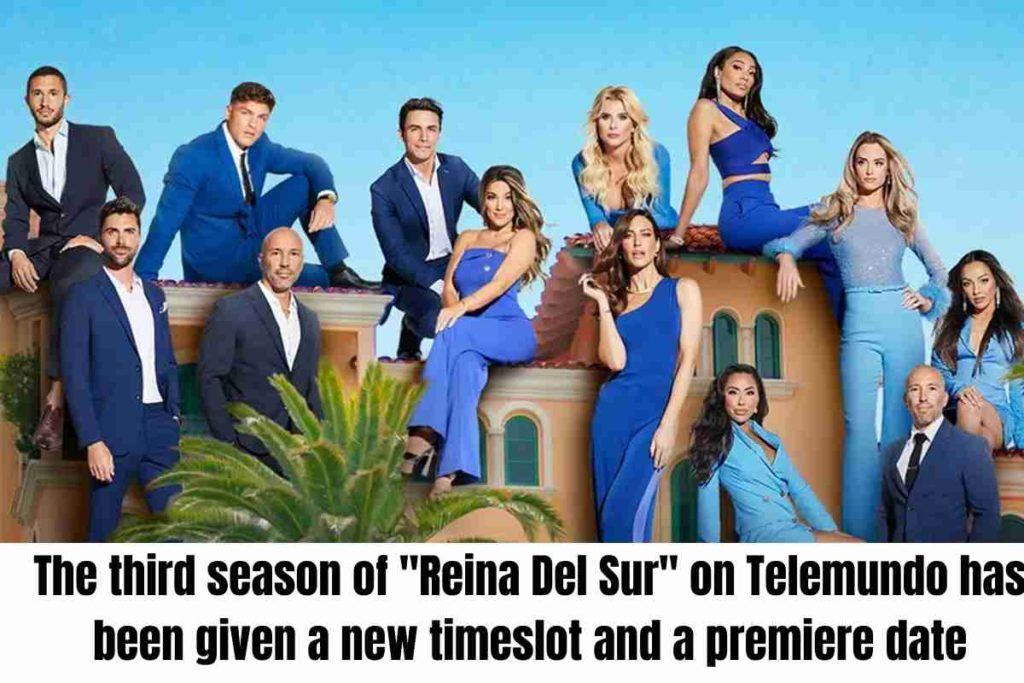 The third season of Reina Del Sur on Telemundo has been given a new timeslot and a premiere date.