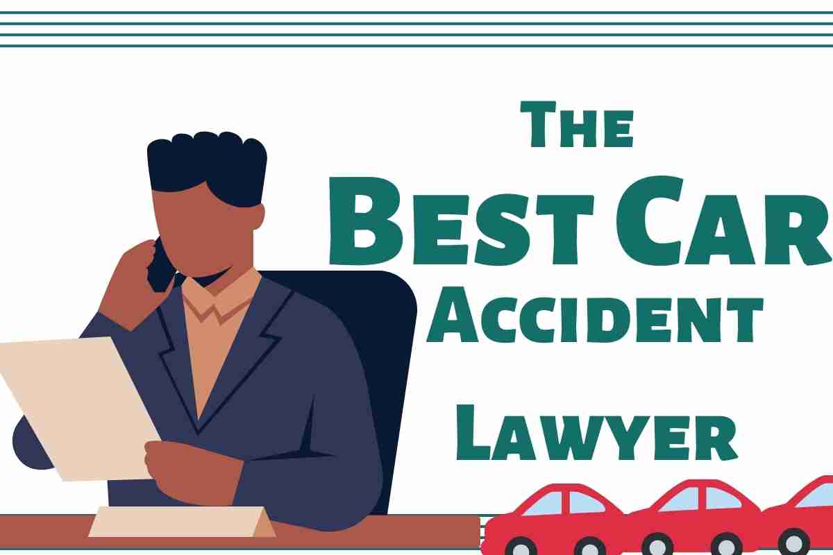 Attributes of The Best Car Accident Lawyer