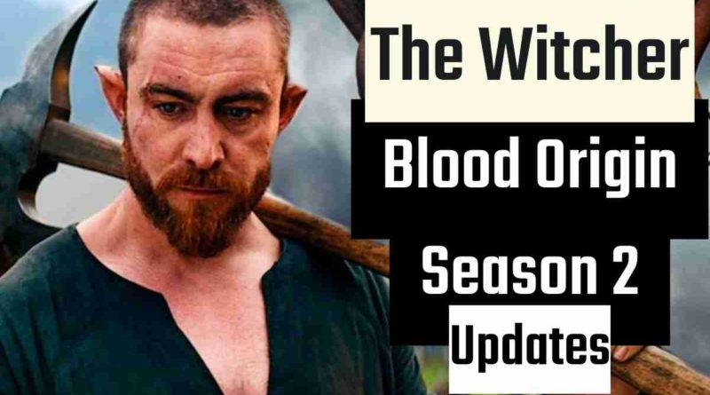 The Witcher Blood Origin season 2 updates Will there be another season