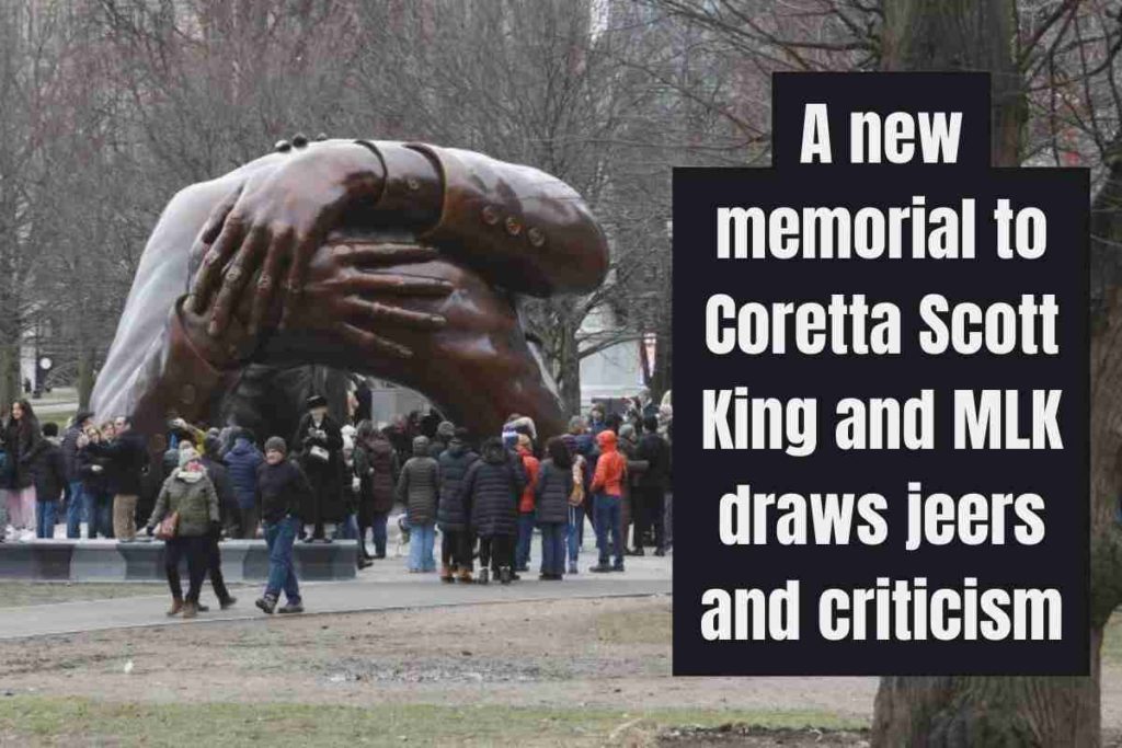 A new memorial to Coretta Scott King and MLK draws jeers and criticism