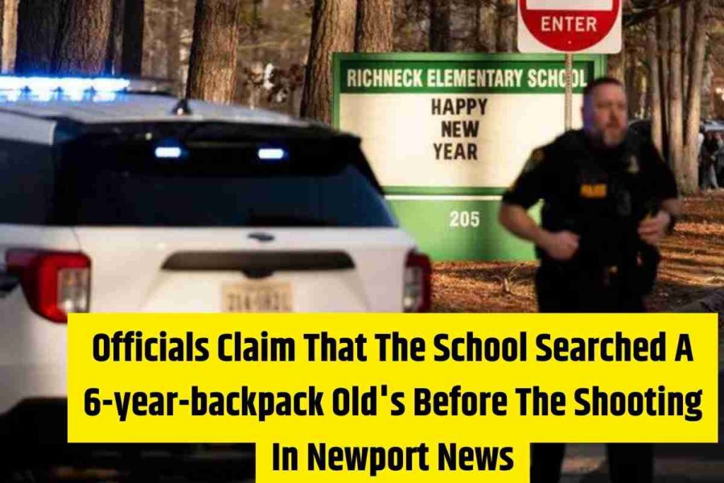 Officials Claim That The School Searched A 6-year-backpack Old's Before The Shooting In Newport News