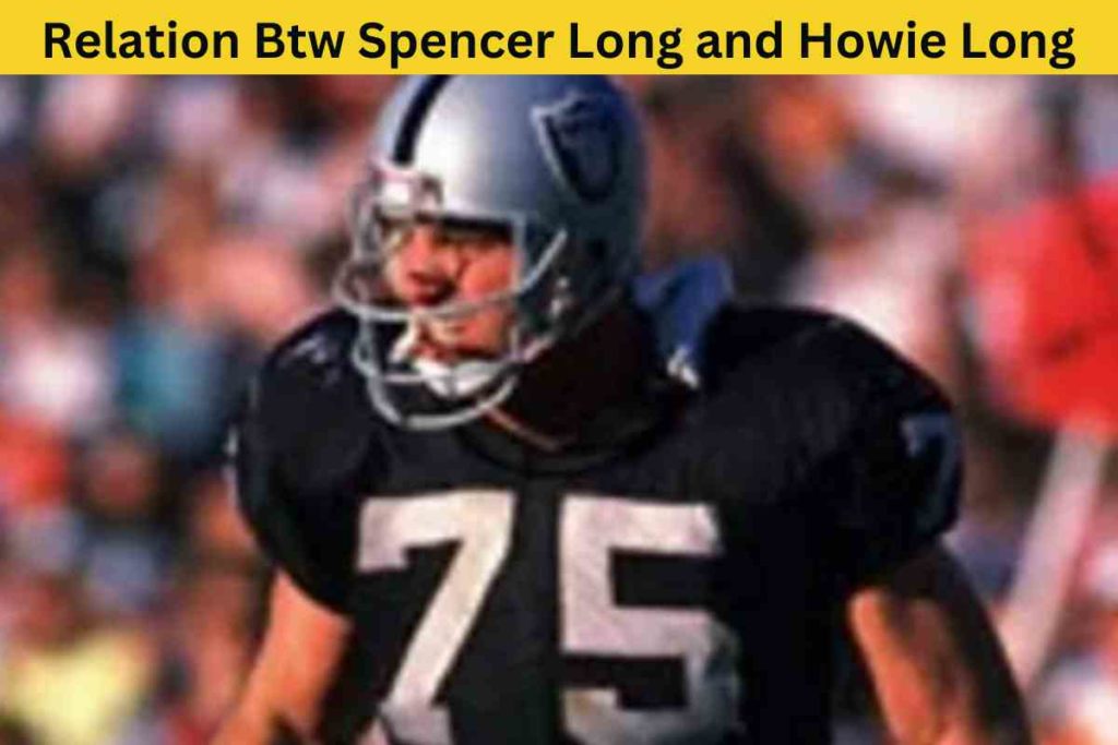 Unraveling the Truth About the Alleged Relationship Between Spencer Long and Howie Long