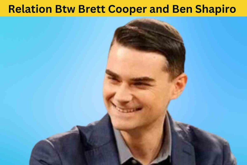 Exploring the Alleged Relationship Between Brett Cooper and Ben Shapiro