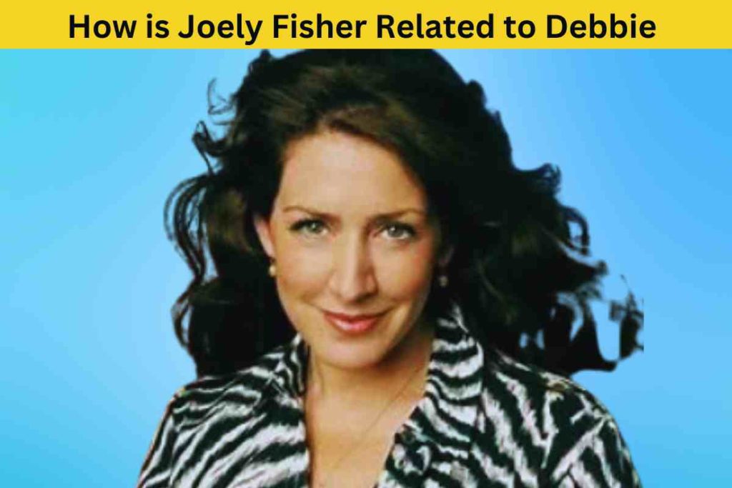 How is Joely Fisher Related to Debbie Reynolds? A Family Saga of Hollywood Royalty