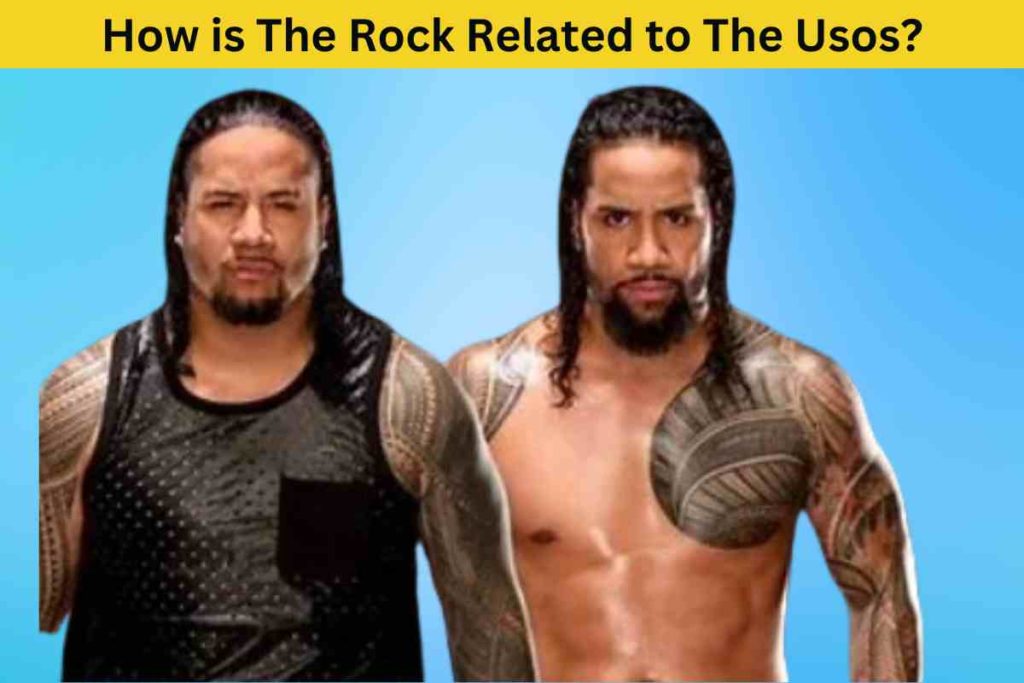 How is The Rock Related to The Usos? A Look into Their Family Ties