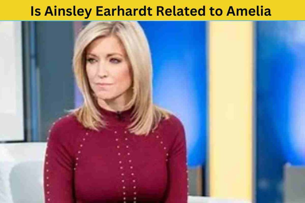 Is Ainsley Earhardt Related to Amelia Earhart? The Truth Behind the Rumor