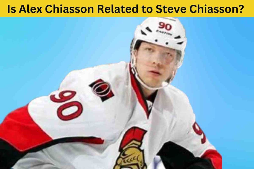 Is Alex Chiasson Related to Steve Chiasson? The Truth About the Hockey Players
