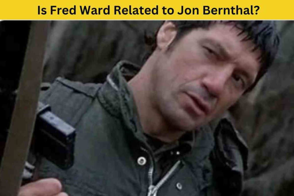 Is Fred Ward Related to Jon Bernthal? The Surprising Truth