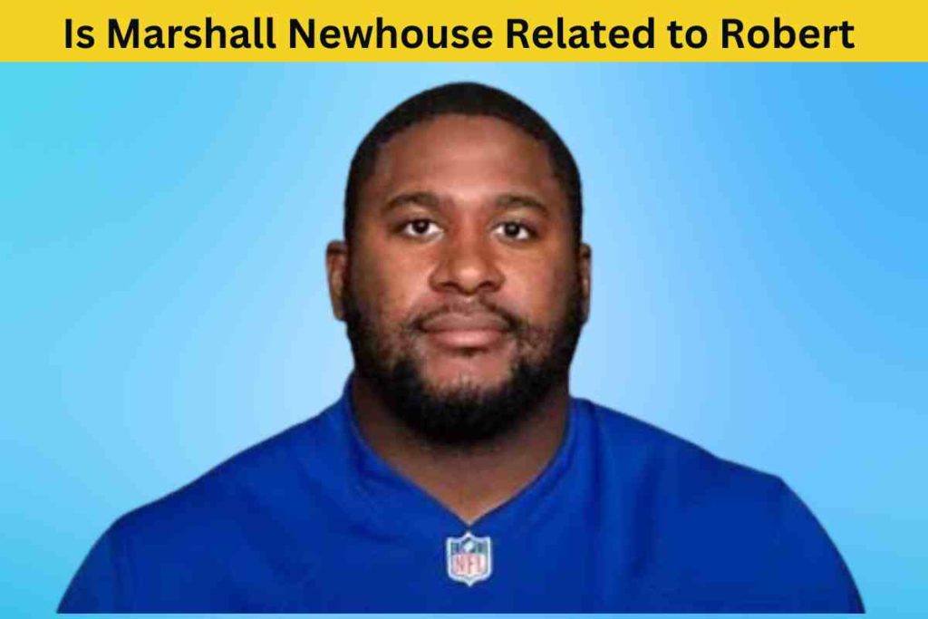 Is Marshall Newhouse Related to Robert Newhouse? The Truth Behind the NFL Players' Surnames