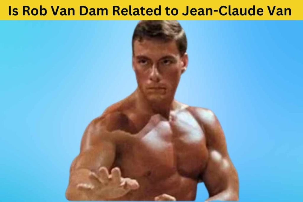 Is Rob Van Dam Related to Jean-Claude Van Damme? The Truth Behind the Similarity