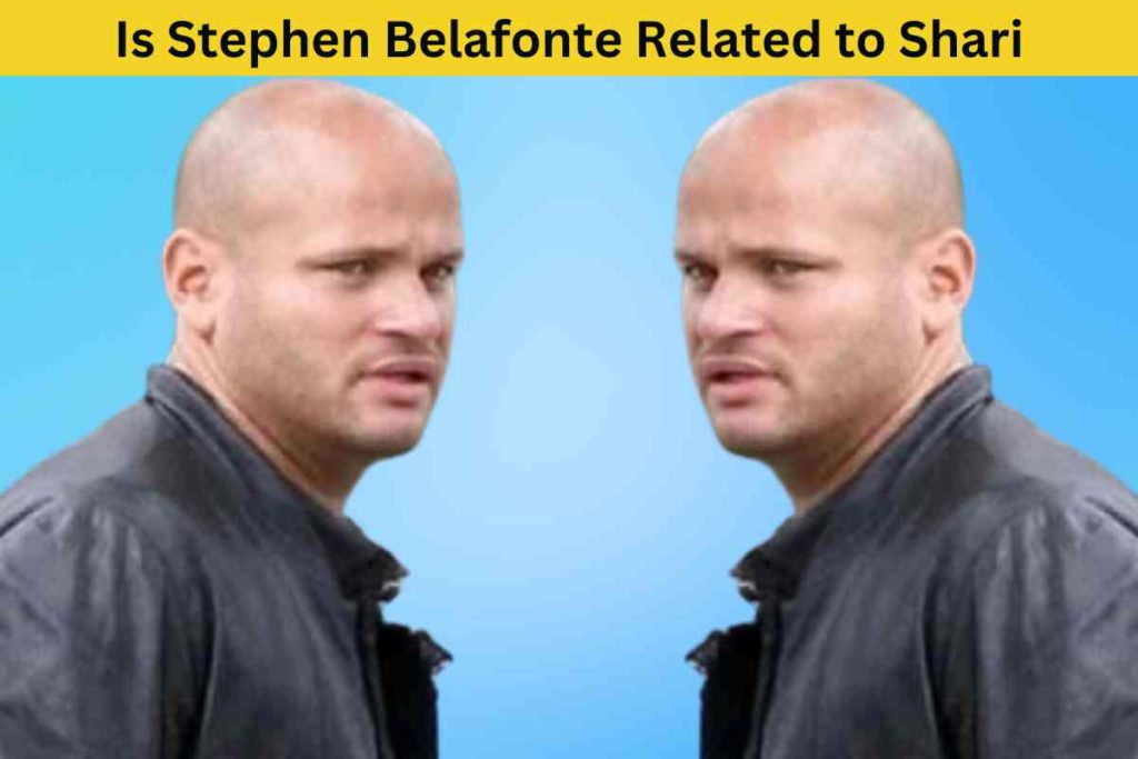 Is Stephen Belafonte Related to Shari Belafonte? The Truth Behind the Hollywood Producer's Name