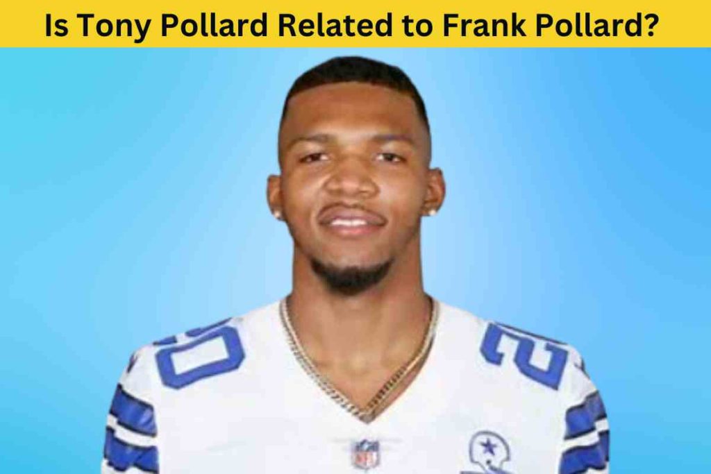 Is Tony Pollard Related to Frank Pollard? The Truth Behind the NFL Stars