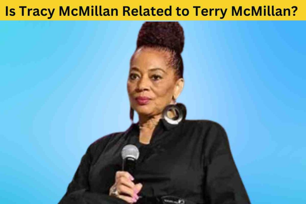 Is Tracy McMillan Related to Terry McMillan? The Truth Behind the Rumors