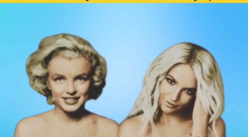 The Alleged Connection Between Marilyn Monroe and Britney Spears