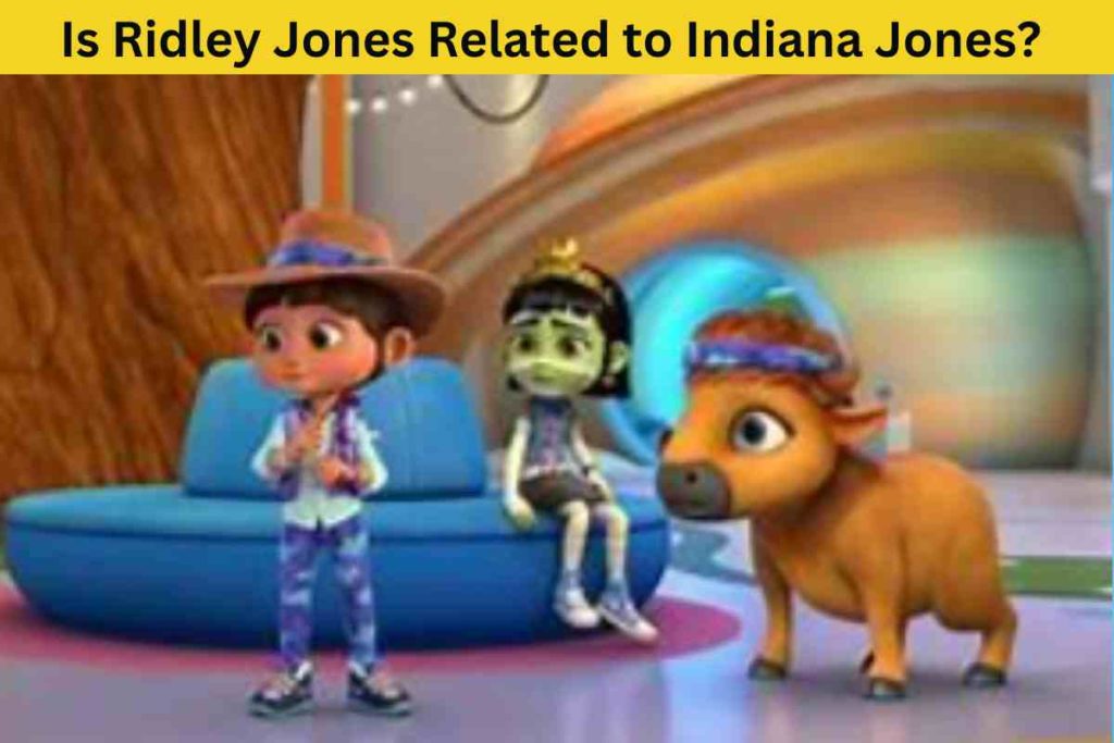 Unraveling the Truth: Is Ridley Jones Related to Indiana Jones? Exploring Netflix's New Adventure Show