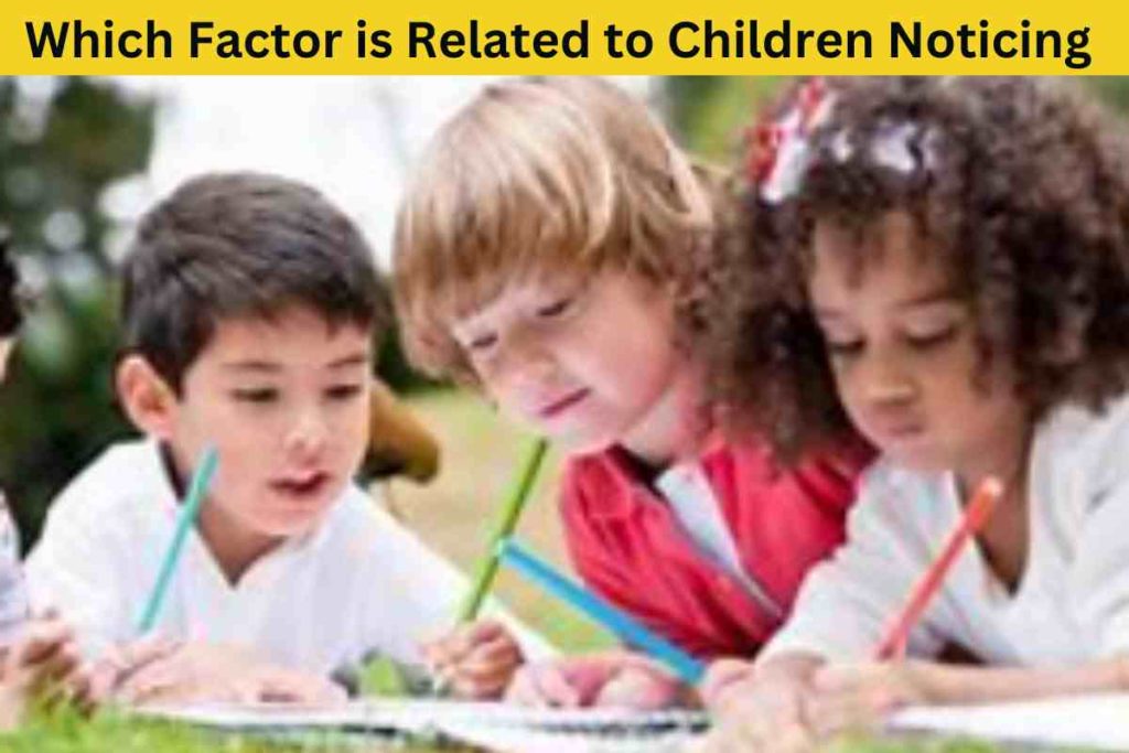Which Factor is Related to Children Noticing Material Possessions During Middle Childhood?