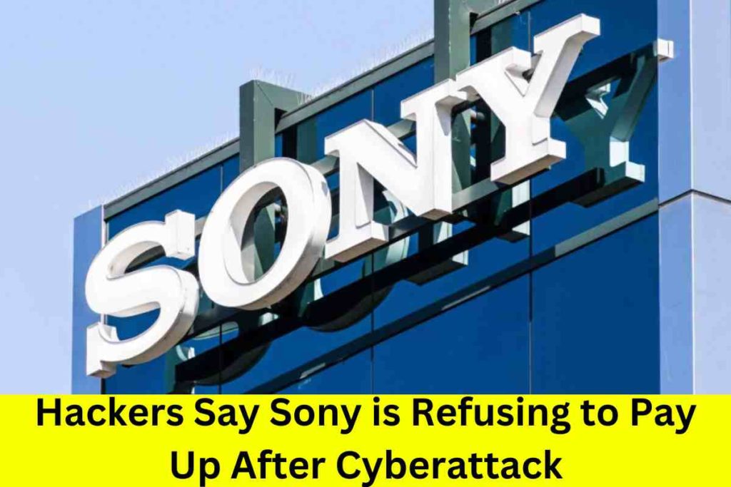 Hackers Say Sony is Refusing to Pay Up After Cyberattack