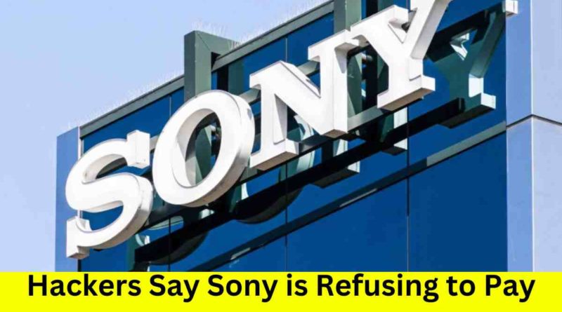 Hackers Say Sony is Refusing to Pay Up After Cyberattack