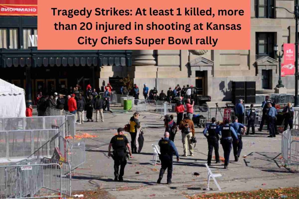 Tragedy Strikes At least 1 killed, more than 20 injured in shooting at Kansas City Chiefs Super Bowl rally