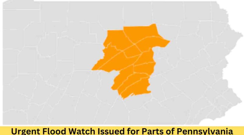 Urgent Flood Watch Issued for Parts of Pennsylvania Until 2 a.m. Sunday