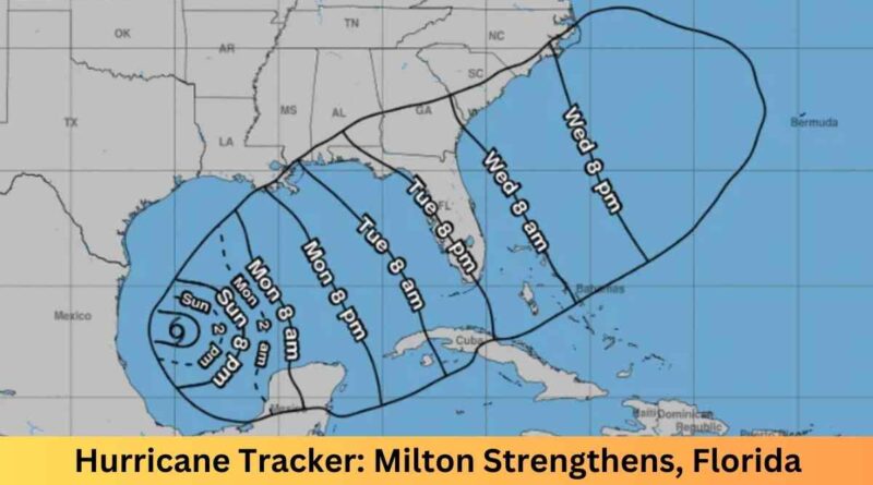 Hurricane Tracker Milton Strengthens, Florida on High Alert for Midweek Landfall