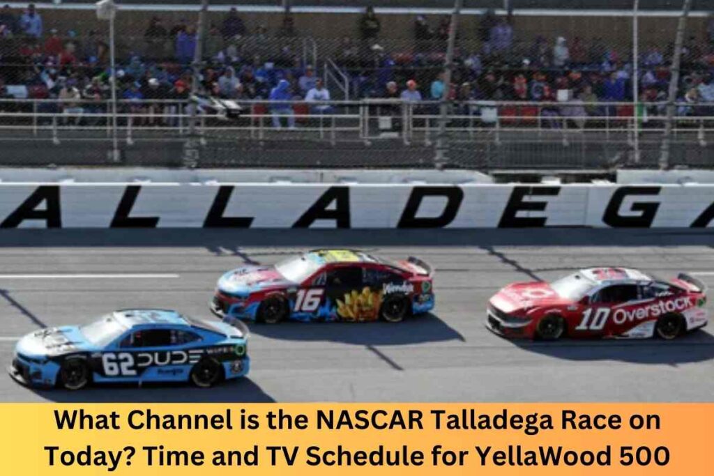 What Channel is the NASCAR Talladega Race on Today Time and TV Schedule for YellaWood 500