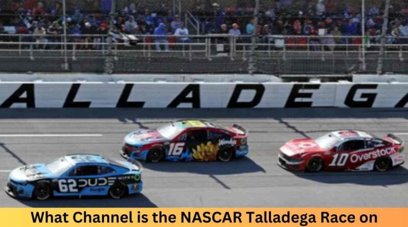 What Channel is the NASCAR Talladega Race on Today Time and TV Schedule for YellaWood 500