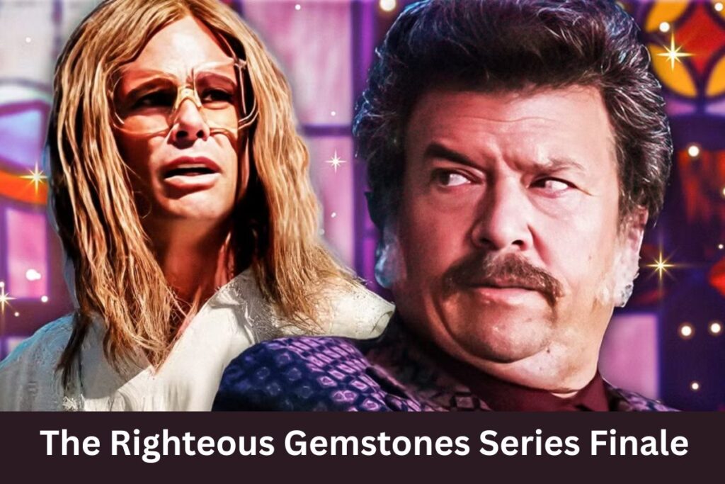 The Righteous Gemstones Series Finale A Divine Blend of Chaos, Closure, and Redemption