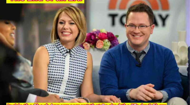 The End of an Era: Inside the Shock Announcement that Rocked the "Today" Show