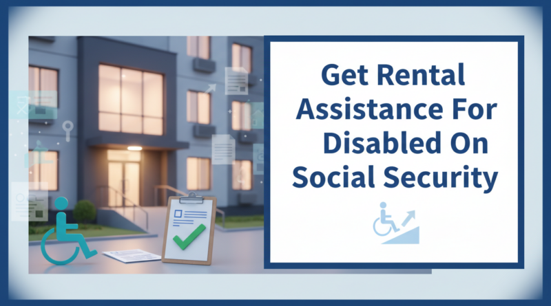 Get Rental Assistance For Disabled On Social Security